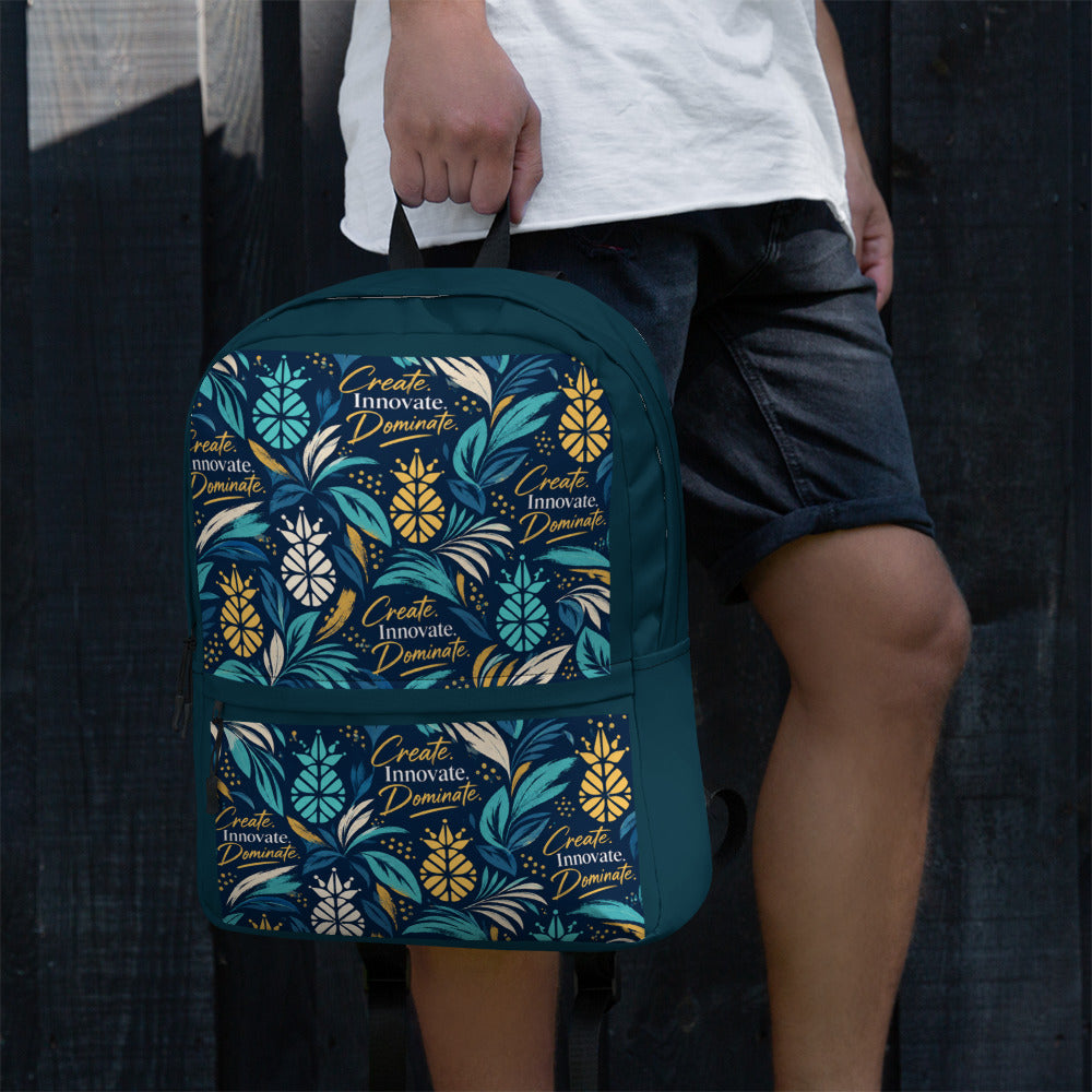 Create. Innovate. Dominate. Backpack Inspirational Gear for Work, Travel & Everyday Life