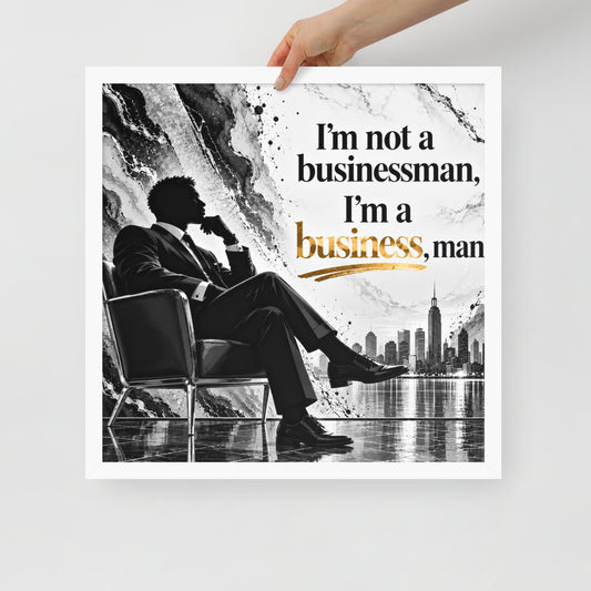 Businessman Framed Poster Office Wall Art, Entrepreneur Humor