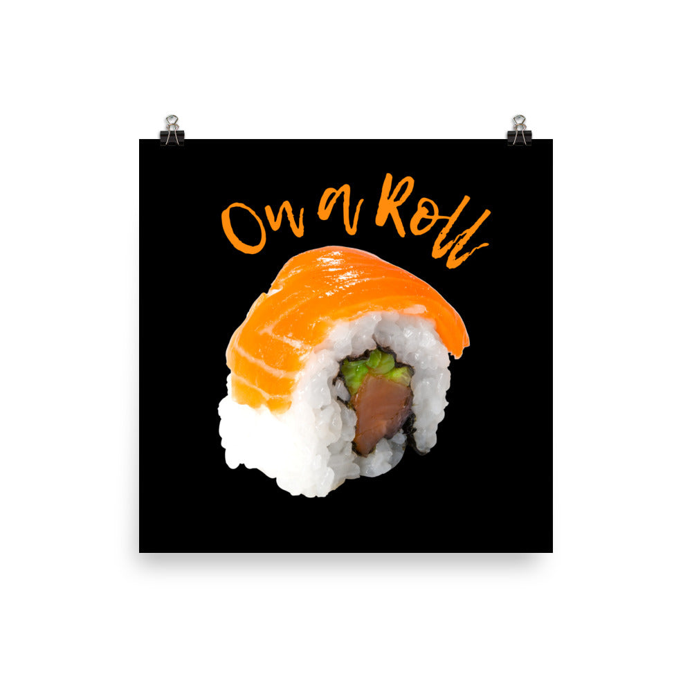 On A Roll Poster, Motivational Art, Minimalistic Wall Art with Humor, Fun Puns